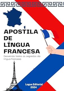 Livro APOSTILA DE LÍNGUA FRANCESA: Do nível básico ao avançado