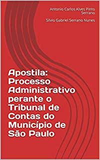 Livro Apostila: Processo Administrativo perante o Tribunal de Contas do Município de São Paulo