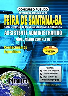 Livro Apostila SAMU Feira de Santana - Assistente Administrativo