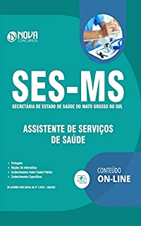 Livro Apostila SES-MS 2022 - Assistente de Serviços de Saúde