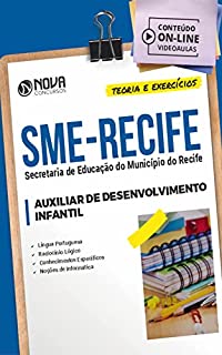 Livro Apostila SME Recife 2023 - Auxiliar de Desenvolvimento Infantil