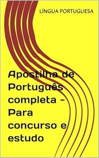 Livro Apostilha de Portugues completa para concurso e estudo