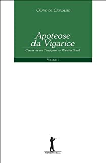 Livro Apoteose da Vigarice: Cartas de um Terráqueo ao Planeta Brasil