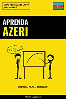 Livro Aprenda Azeri - Rápido / Fácil / Eficiente: 2000 Vocabulários Chave