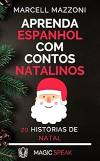 Livro Aprenda Espanhol Com Fabulas De Natal: 20 Contos Natalinos