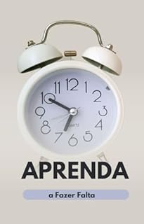 Livro Aprenda a Fazer Falta