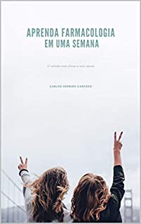 Livro APRENDA FARMACOLOGIA EM UMA SEMANA