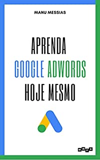 Aprenda Google AdWords Hoje Mesmo