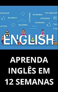 Livro APRENDA INGLÊS EM 12 SEMANAS