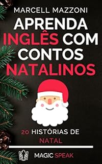 Livro Aprenda Inglês Com Contos Natalinos: 20 Histórias De Natal