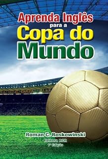 APRENDA INGLÊS PARA A COPA DO MUNDO