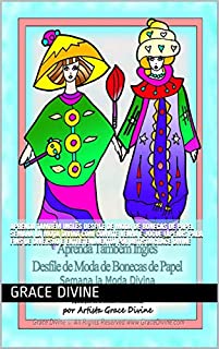 Aprenda Também Inglês  Desfile de Moda de Bonecas de Papel Semana la Moda Divina Com Convite Venha e Jogue (Apenas para fins de diversão e entretenimento) por Artista Grace Divine