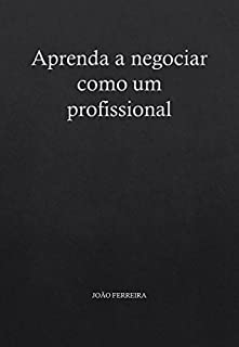 Livro Aprenda a negociar como um profissional