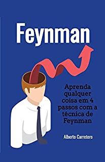Livro Aprenda qualquer coisa em 4 passos com a técnica de Feynman