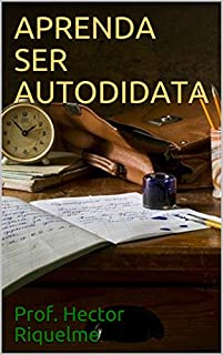 Livro APRENDA SER AUTODIDATA