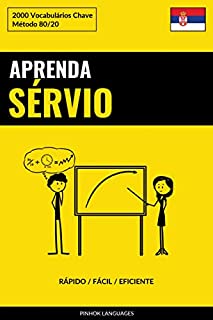 Livro Aprenda Sérvio - Rápido / Fácil / Eficiente: 2000 Vocabulários Chave