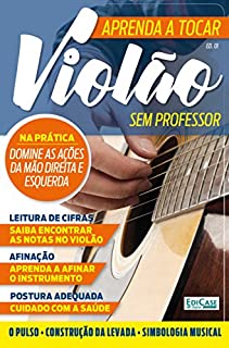 Aprenda a Tocar Violão Sem Professor Ed. 1