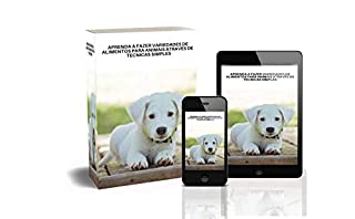 Livro Aprenda a fazer variedades de alimentos para animais através de técnicas simples