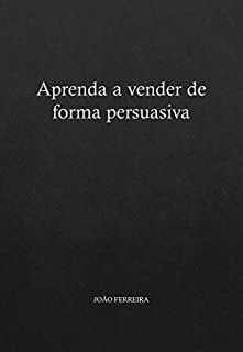 Livro Aprenda a vender de forma persuasiva