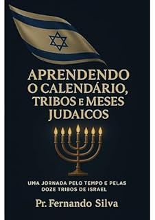 Livro Aprendendo o calendário, tribos e meses judaicos.