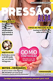 Aprendendo a Controlar: Pressão Alta