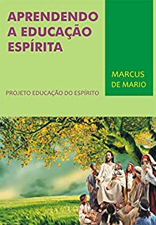 Livro Aprendendo a Educação Espírita