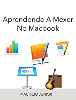 Livro Aprendendo a mexer no Macbook: Guia fácil