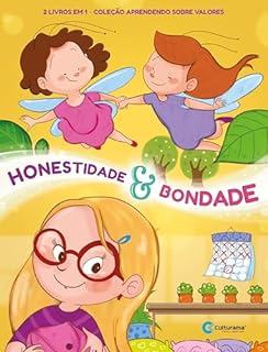 Livro Aprendendo sobre valores 2 em 1: Honestidade e Bondade