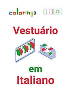 Livro Aprender 120+ Tipos de Roupa em Italiano com Imagens: Coloringa