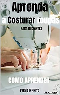 Livro Como Aprender - Aprenda a costurar roupas