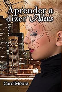 Livro Aprender a Dizer Adeus: LIVRO 2