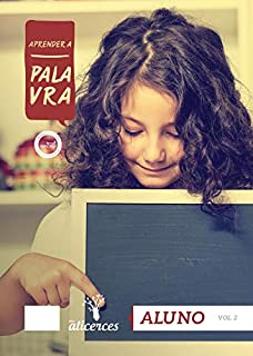 Livro Aprender a Palavra - Volume 2 | Aluno: A Bíblia é a palavra de Deus (Alicerces)