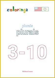 Livro Aprender Plurais no Futuro em Inglês (3-10): Livros de Exercícios para Aprender Inglês em Casa - Coloringa