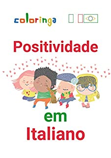 Livro Aprender Positividade em Italiano: Coloringa (1)