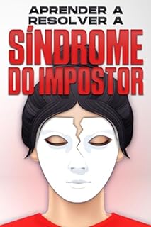 Livro Aprender a resolver a síndrome do impostor