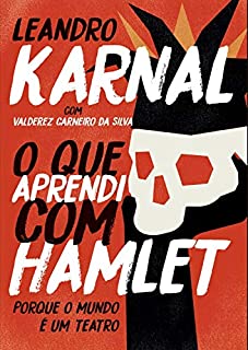 Livro O que aprendi com Hamlet