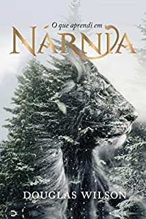 Livro O que aprendi em Nárnia