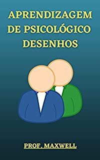 Livro APRENDIZAGEM DE PSICOLÓGICO DESENHOS