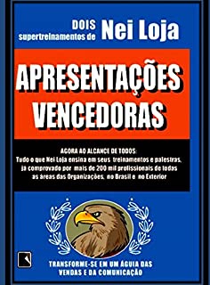 Livro APRESENTAÇÕES VENCEDORAS: Transforme-se em um Águia das Vendas