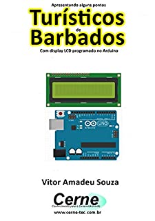 Livro Apresentando alguns pontos Turísticos de Barbados Com display LCD programado no Arduino