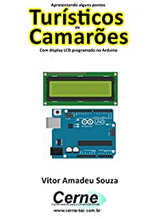 Livro Apresentando alguns pontos Turísticos de Camarões Com display LCD programado no Arduino