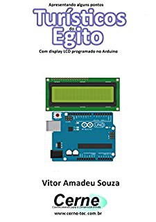 Livro Apresentando alguns pontos Turísticos do Egito Com display LCD programado no Arduino