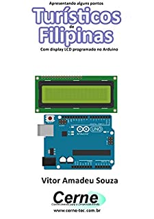 Livro Apresentando alguns pontos Turísticos de Filipinas Com display LCD programado no Arduino