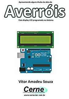 Livro Apresentando alguns títulos da obra de Averróis Com display LCD programado no Arduino