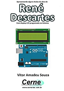 Livro Apresentando alguns títulos da obra de René Descartes Com display LCD programado no Arduino