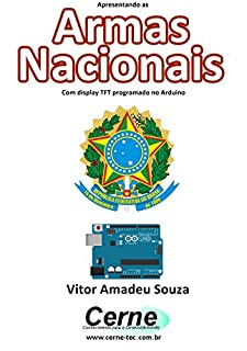 Livro Apresentando as Armas Nacionais Com display TFT programado no Arduino