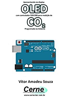 Livro Apresentando no display OLED com controlador SSD1306 para medição de CO2 Programado no Arduino