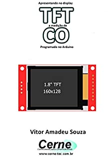 Apresentando no display TFT a medição de CO Programado no Arduino