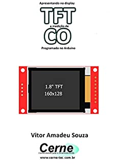 Livro Apresentando no display TFT a medição de CO Programado no Arduino