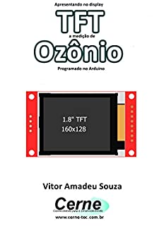 Apresentando no display TFT a medição de Ozônio Programado no Arduino